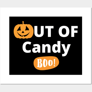 Out Of Candy. Boo! Funny Halloween Design. Posters and Art